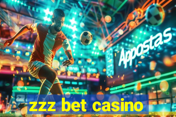 zzz bet casino